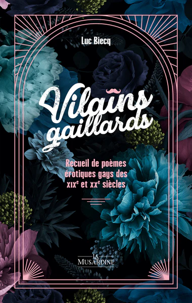 Vilains Gaillards - Recueil de poèmes érotiques gays du XIXe et XXe siècles - Image 4