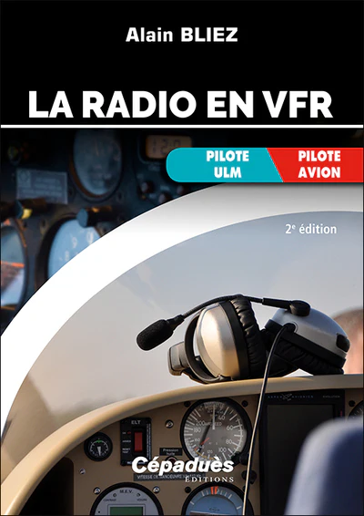 La radio en VFR (avion, ULM) 2e édition - Image 2