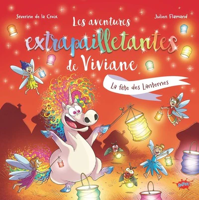 Les aventures extrapailletantes de Viviane - Tome 6 La fête des lanternes - Image 9