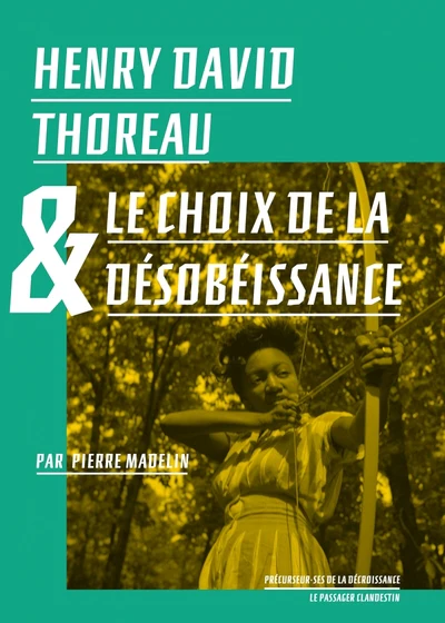Henry David Thoreau et le choix de la désobéissance - Image 3