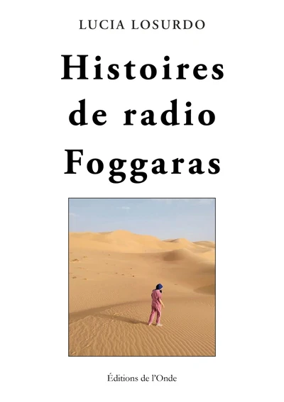 Histoires de radio Foggaras - Image 2