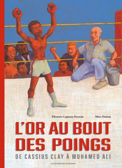 L'or au bout des poings - De Cassius Clay à Mohamed Ali - Image 4