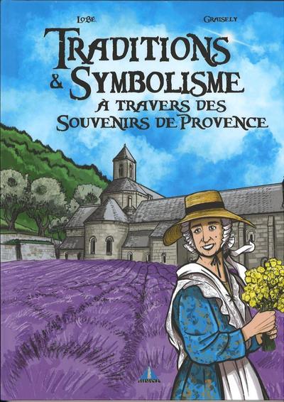 Traditions et symbolisme à travers des souvenirs de Provence: Tome 2 - Image 2