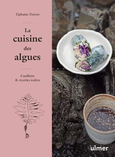 La cuisine des algues - Cueillette et recettes iodées - Image 8