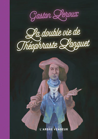 La double vie de Théophraste Longuet - Image 3