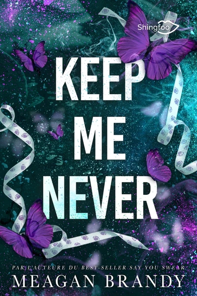 Keep Me Never - Image 2