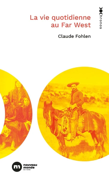 La vie quotidienne au Far West - Image 3