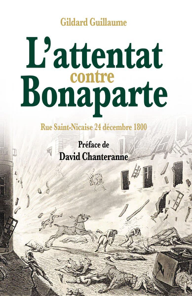 L'attentat contre Bonaparte - rue Saint-Nicaise, 24 décembre 1800 - Image 4