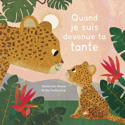 Quand je suis devenue ta tante - Image 4