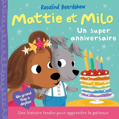 Mattie et Milo - Un super anniversaire - Image 2
