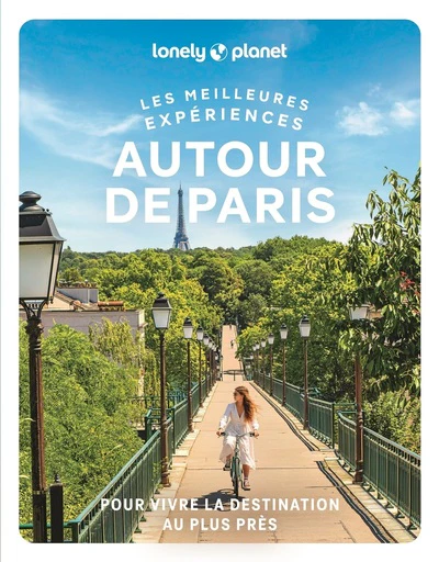 Les meilleures Expériences autour de Paris 1ed - Image 6