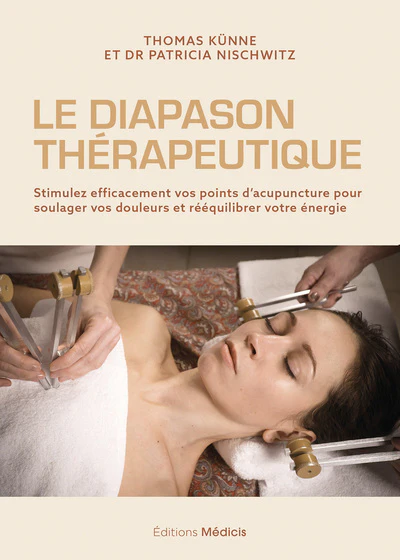 Le Diapason thérapeutique - Stimulez efficacement vos points d'acupuncture pour soulager vos douleurs et rééquilibrer votre énergie - Image 13
