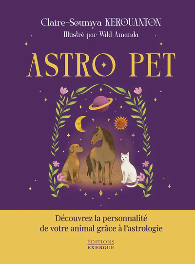 ASTRO PET - Découvrez la personnalité de votre animal grâce à l'astrologie - Image 6