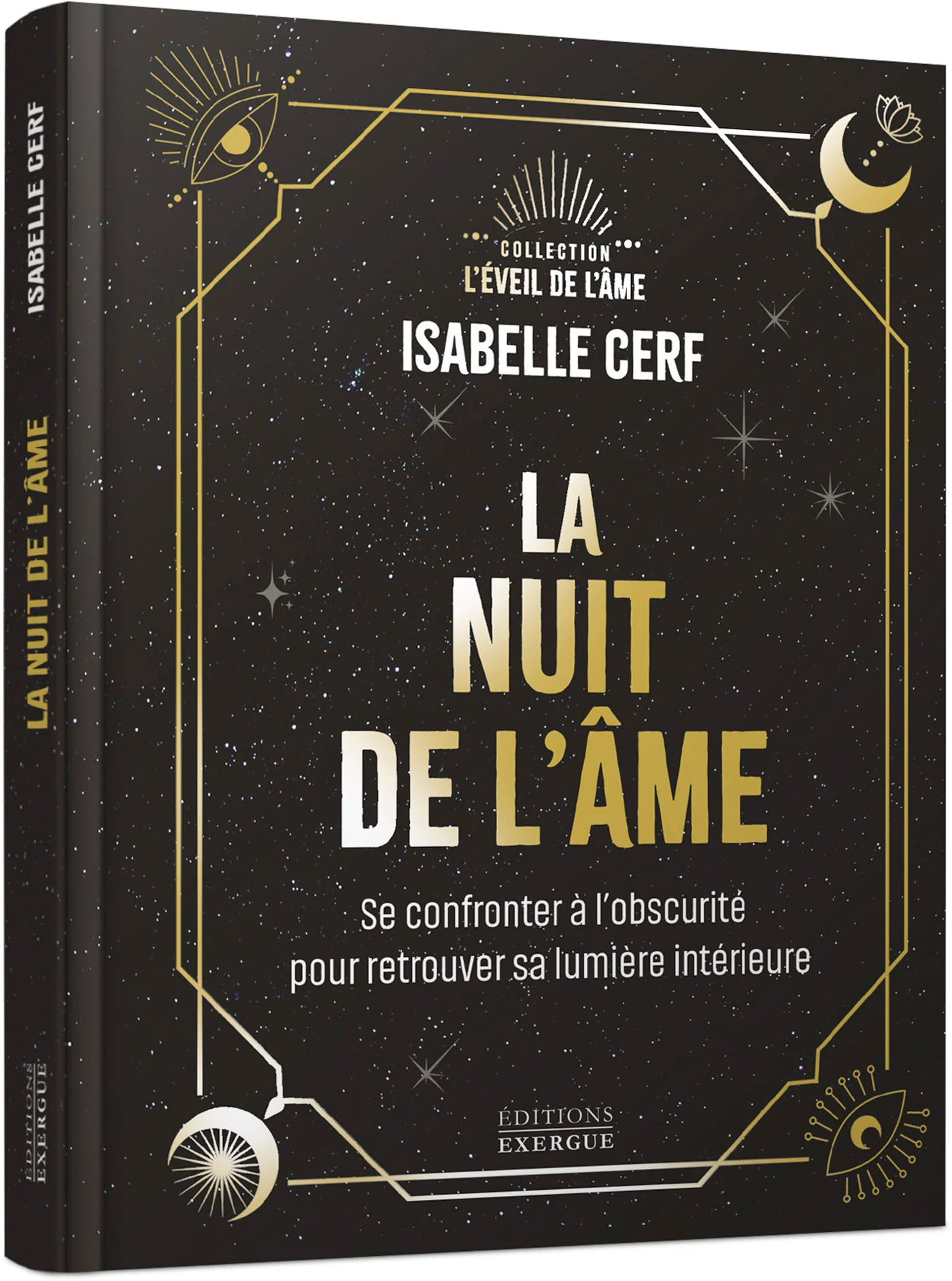La Nuit de l'âme - Se confronter à l'obscurité pour retrouver sa lumière intérieure - Image 8