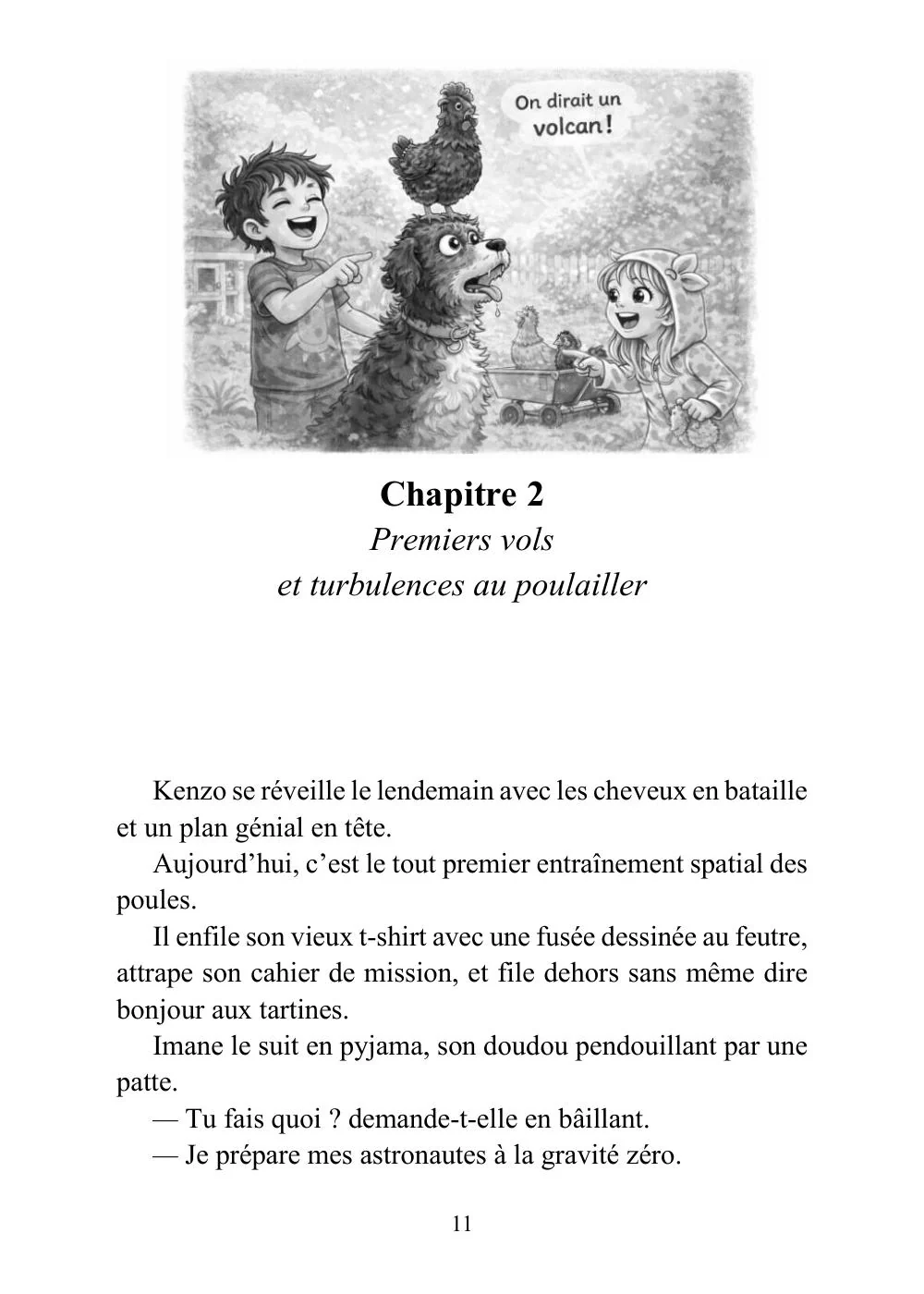 L'apprenti astronaute qui voulait prendre ses poules dans l'espace - Image 19