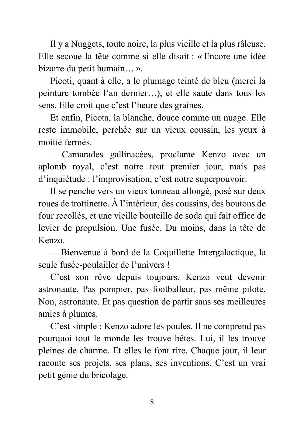 L'apprenti astronaute qui voulait prendre ses poules dans l'espace - Image 27