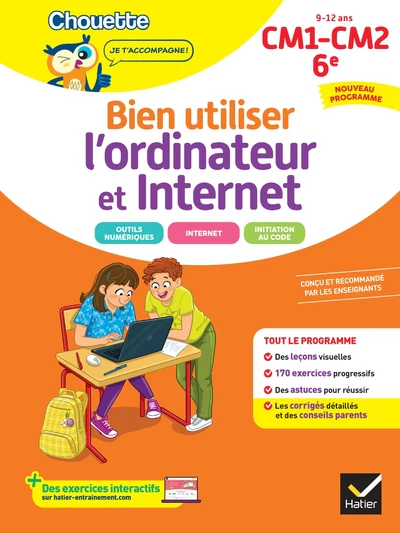 Chouette - Bien utiliser l'ordinateur et Internet CM1/CM2/6e - Image 2
