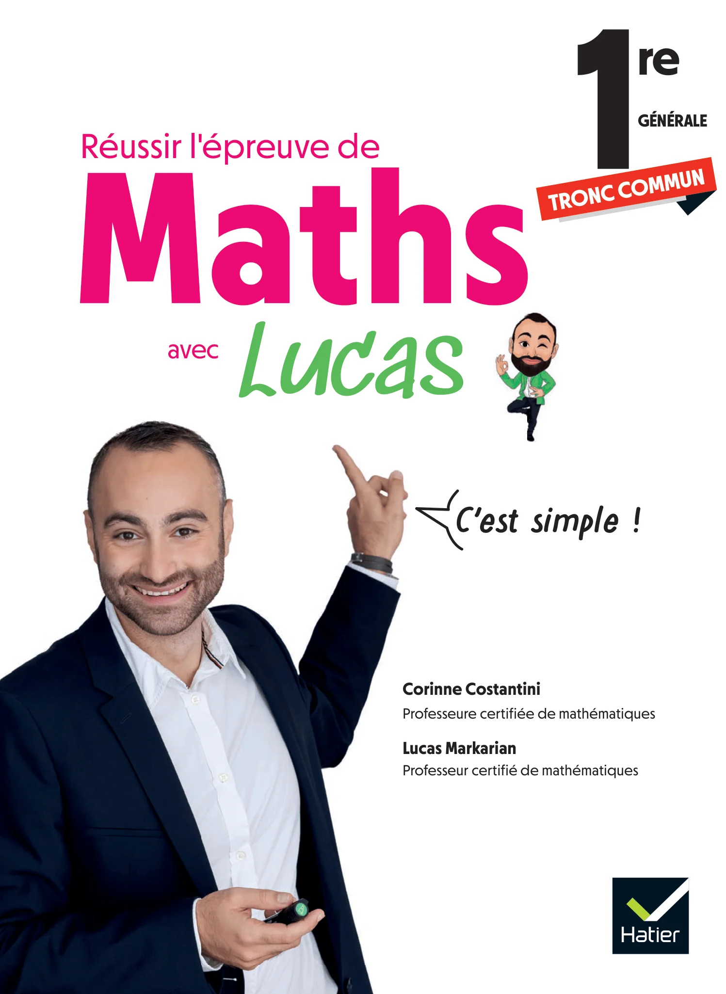 Réussir l'épreuve de Maths 1re tronc commun avec Lucas - C'est simple ! - Image 19