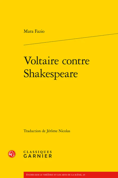 Voltaire contre Shakespeare