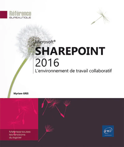 SharePoint 2016 - L'environnement de travail collaboratif - Image 2