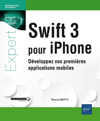 Swift 3 pour iPhone - Développez vos premières applications mobiles - Image 2