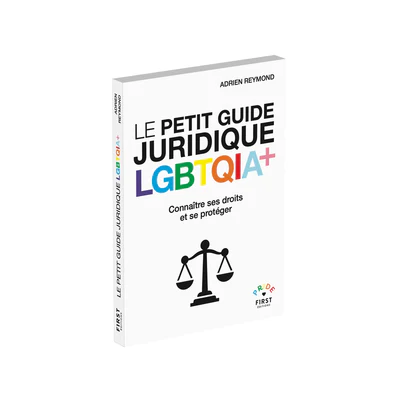 Le Petit Guide juridique LGBTQIA+ - Connaître ses droits et se protéger - Image 6