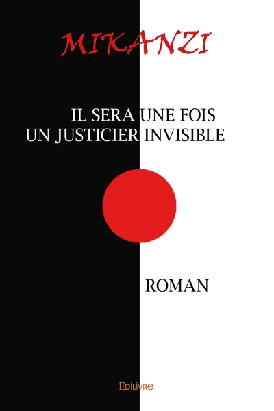 Il sera une fois un justicier invisible - Image 2