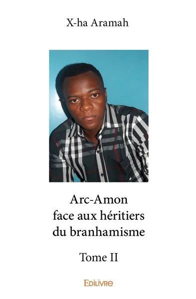Arc-Amon face aux héritiers du branhamisme - Tome 2 - Image 4