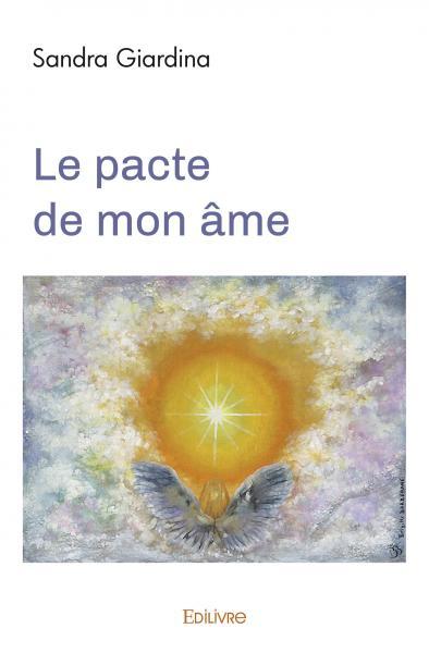 Le pacte de mon âme