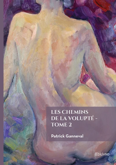 Les chemins de la Volupté - Tome 2 - Image 3