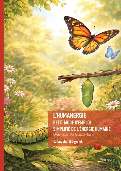 L'Humanergie - Petit mode d'emploi simplifié de l'énergie humaine - Image 2