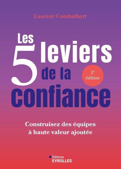 Les 5 leviers de la confiance - Image 3