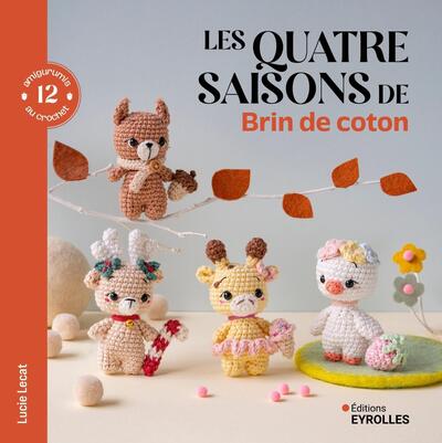 Les 4 saisons de Brin de coton - 12 amigurumis au crochet - Image 2