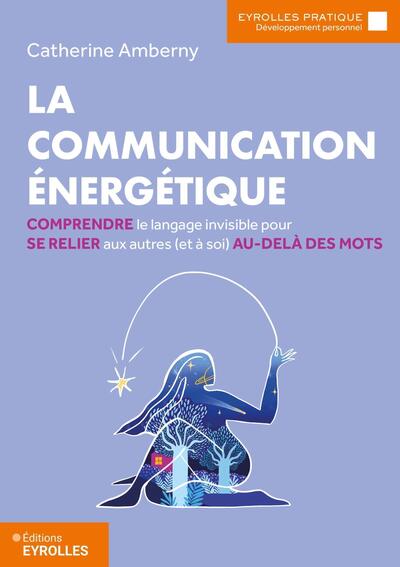 La communication énergétique - Image 2