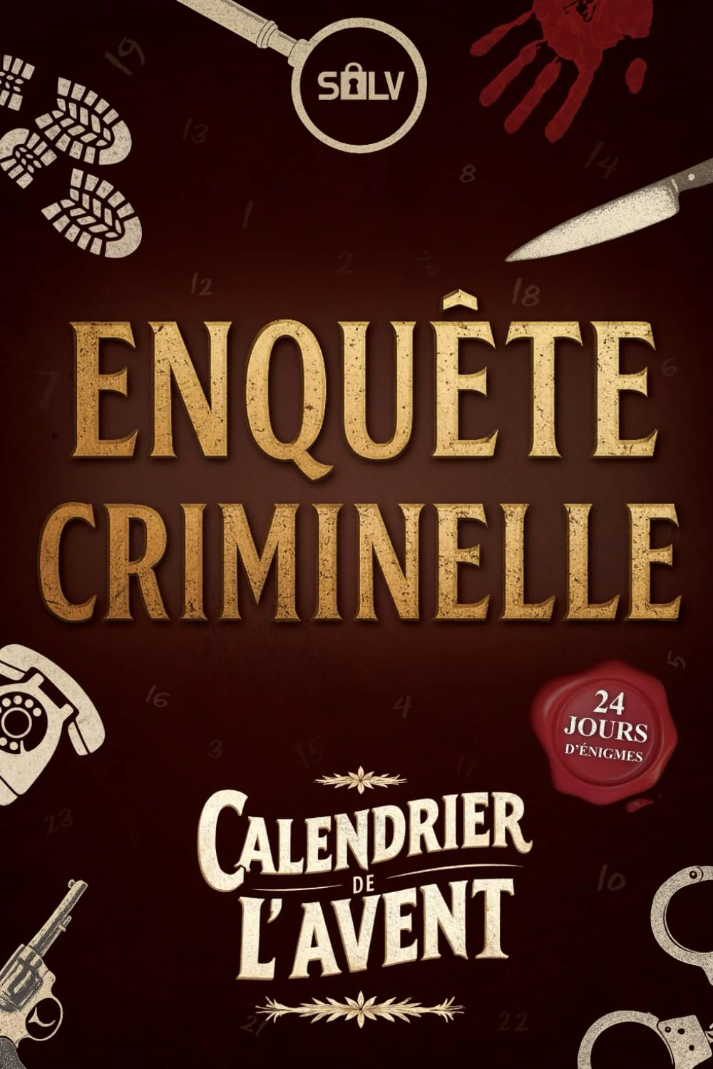 Calendrier de l’avent Enquêtes criminelles: Une Murder Party immersive à résoudre seul ou en famille (Livre jeu pour adultes) - Image 6