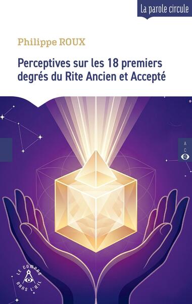 Perspectives sur les 18 premiers degrés du Rite Écossais Ancien et Accepté - Image 3
