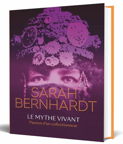 Sarah Bernhardt – Le mythe vivant – Passion d'un collectionneur - Image 7