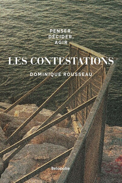 Penser, décider, agir - Les contestations - Image 13