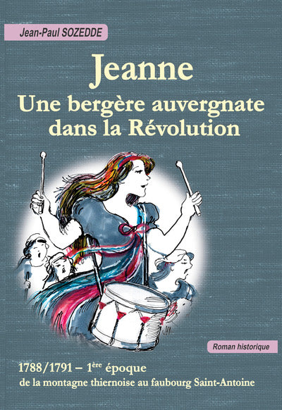 Jeanne, une bergère auvergnate dans la Révolution - Image 5