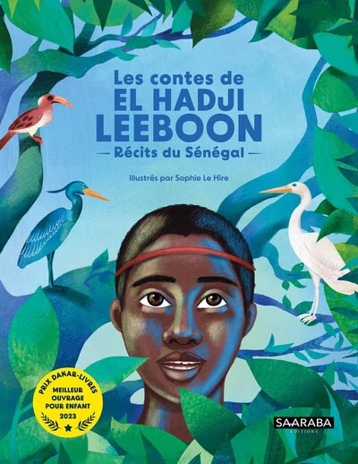 Les contes de El Hadji Leeboon - Récits du Sénégal - Image 2