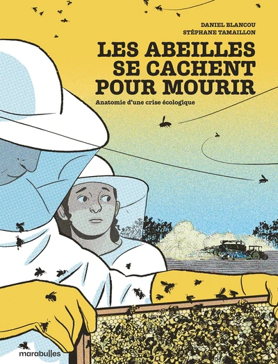 Les abeilles se cachent pour mourir