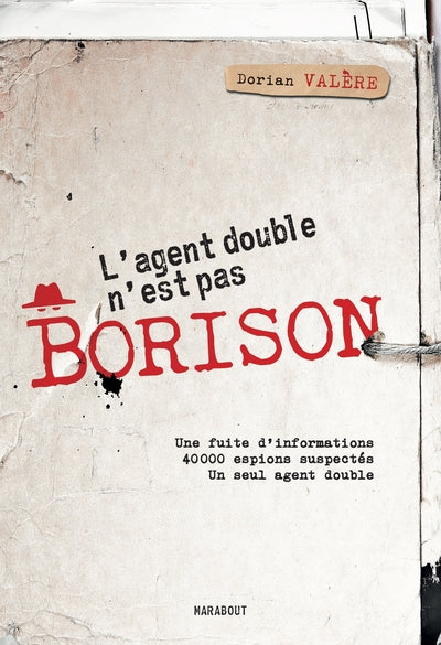 L'agent double n'est pas Borison - Image 3