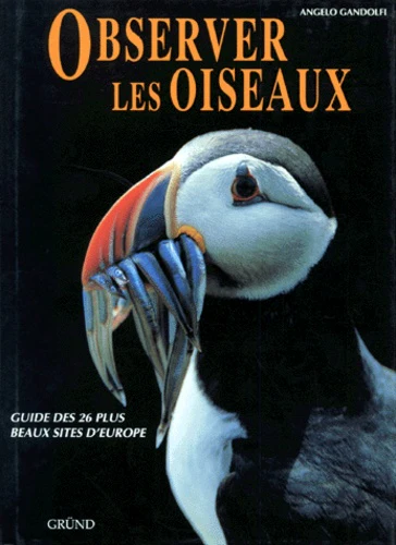 Observer les oiseaux - guide des 26 plus beaux sites d'Europe - Image 3