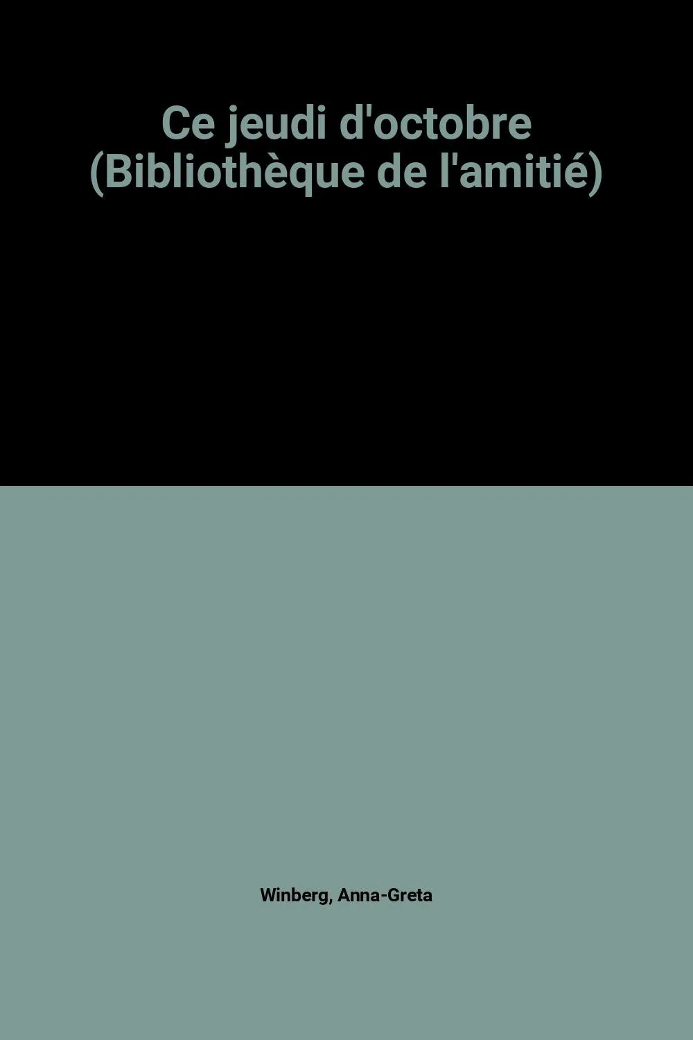 Ce jeudi d'octobre (Bibliothèque de l'amitié) - Image 3