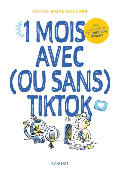 1 mois avec (ou sans) TikTok - Image 3