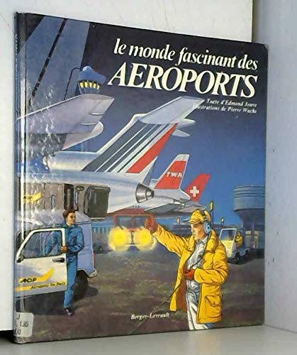 Le monde fascinant des aeroports - Image 2