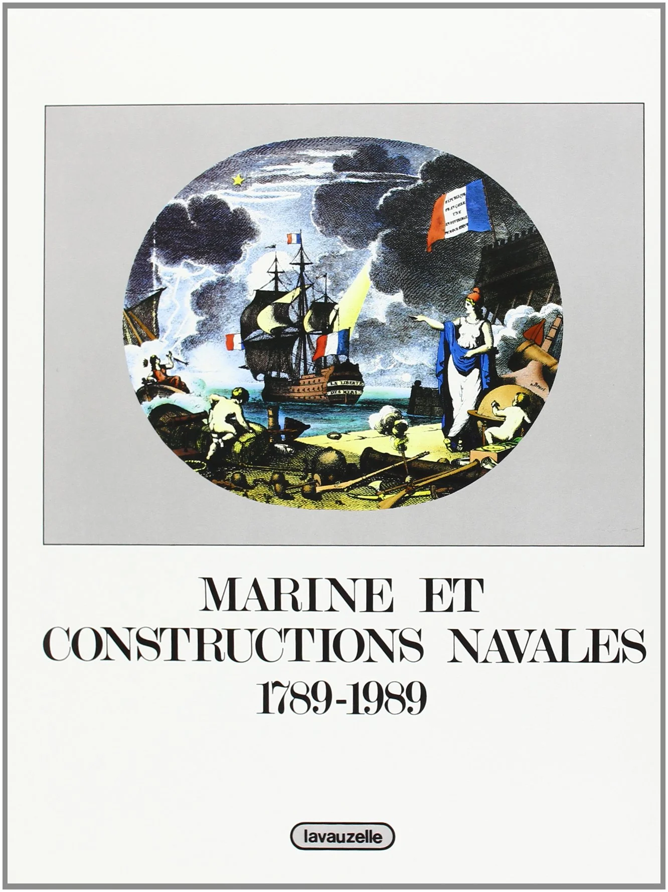 Marine et constructions navales - 1789-1989 - Image 4