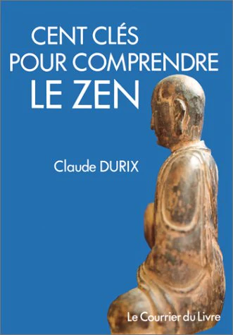 Cent clés pour comprendre le zen - Image 3