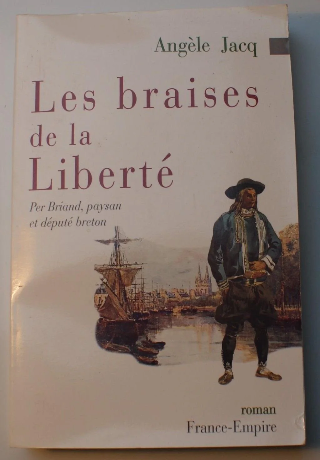 Les braises de la Liberté. Per Briand, Paysan et député breton - Image 3