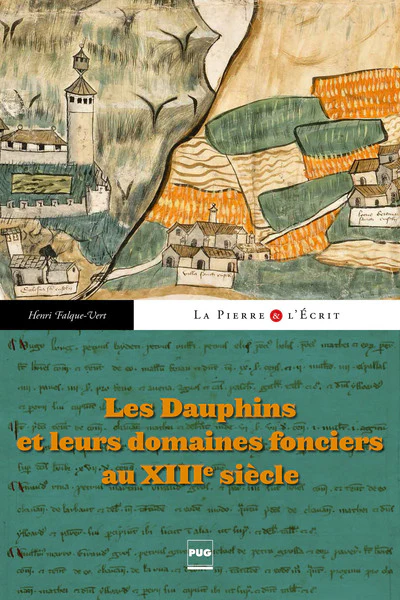 Les Dauphins et leurs domaines fonciers au XIIIe siècle - Image 3